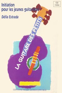 Guitare des petits, La (guitar/CD)