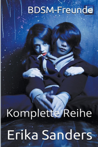 BDSM-Freunde. Komplette Reihe
