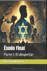 Éxodo Final