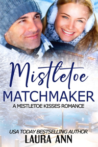 Mistletoe Matchmaker