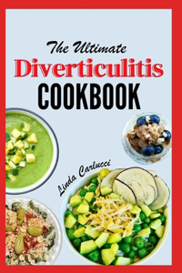 Ultimate Diverticulitis Cookbook