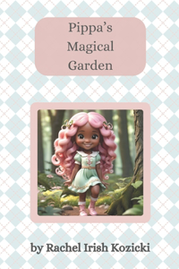 Pippa's Magical Garden