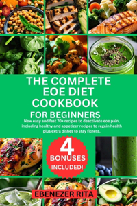 Complete Eoe Diet Cookbook for Beginners