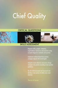 Chief Quality Critical Questions Skills Assessment
