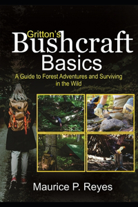 Gritton's Bushcraft Basics