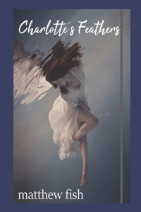 Charlotte's Feathers