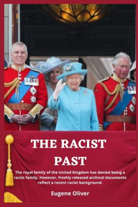 The Racist Past