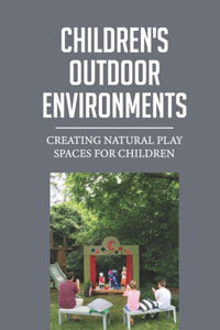 Children's Outdoor Environments