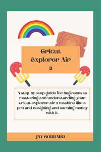 Cricut Explorer Air 2