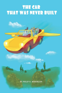 The Car That Was Never Built
