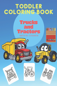 Toddler coloring book Trucks and Tractors