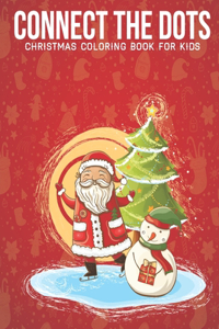 Connect the dots Christmas Coloring Book For kids