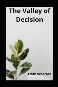 The Valley of Decision illustrated