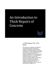 Introduction to Thick Repairs of Concrete