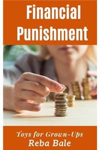 Financial Punishment
