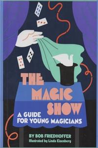 The Magic Show