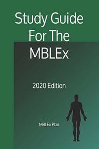 Study Guide For The MBLEx