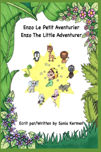 Enzo Le Petit Aventurier / Enzo The Little Adventurer
