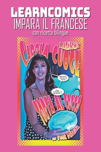 Learncomics Impara il francese con ricetta bilingue Carola Cuoce Torta al Cocco