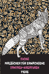 Malbücher für Erwachsene - Tiere - Fantasy-Kreaturen - Fuchs