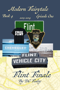 Modern Fairytale - Book 4 - Flint Finale