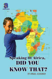 Speaking of Africa, Did You Know That?