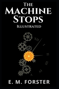 The Machine Stops