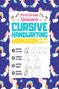 First Grade Unicorn Cursive Handwriting Workbook For Kids Ages 4-6