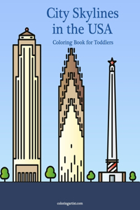 City Skylines in the USA Coloring Book for Toddlers