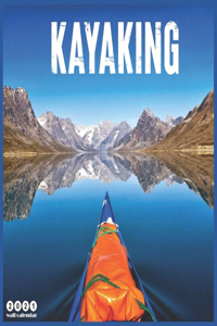 Kayaking 2021 Calendar