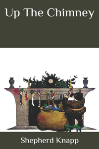 Up The Chimney
