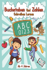 Buchstaben Und Zahlen Schreiben Lernen ab 4 Jahren