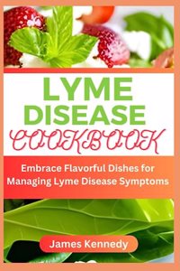 Lyme Disease Cookbook