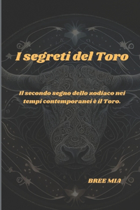 I segreti del Toro