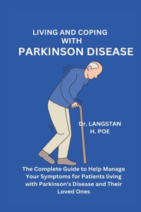Living and Coping with Parkinson Disease