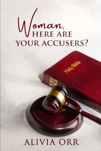 Women, Where Are Your Accusers?