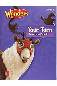 Wonders, Your Turn Practice Book, Grade 5