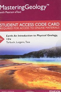 Mastering Geology with Pearson Etext -- Standalone Access Card -- For Earth