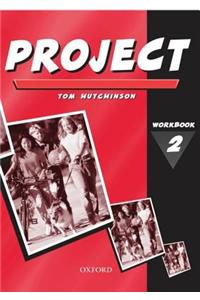 Project 2 Second Edition: Workbook