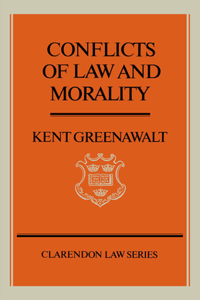 Conflicts of Law and Morality