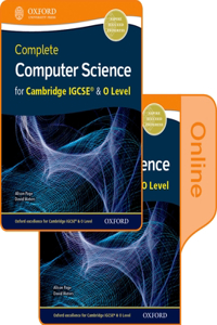 Complete Computer Science for Cambridge Igcserg & O Level Print & Online Student Book Pack