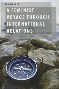 A Feminist Voyage Through International Relations