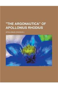 The Argonautica of Apollonius Rhodius