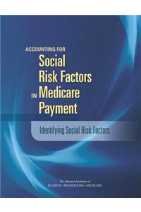 Accounting for Social Risk Factors in Medicare Payment