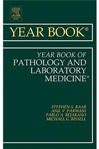 Year Book of Pathology and Laboratory Medicine 2011