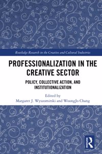 Professionalization in the Creative Sector