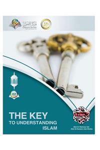 Key To Understanding Islam Hardcover Edition