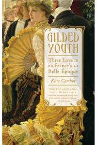 Gilded Youth