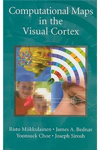 Computational Maps in the Visual Cortex