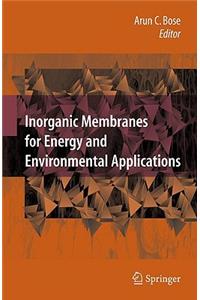 Inorganic Membranes for Energy and Environmental Applications